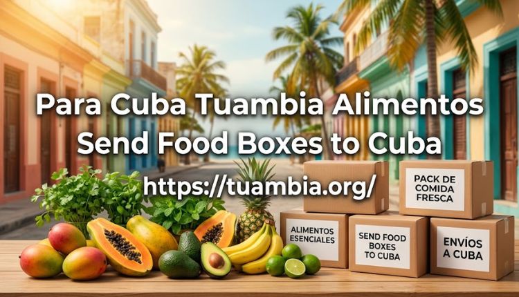 para cuba tuambia alimentos