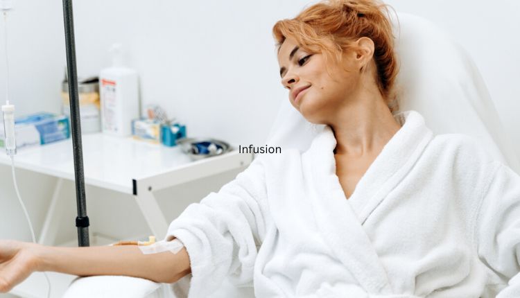 Infusion