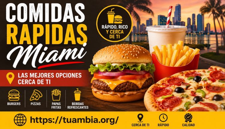 Comidas Rapidas Miami