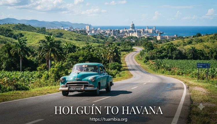 Holguin To Havana